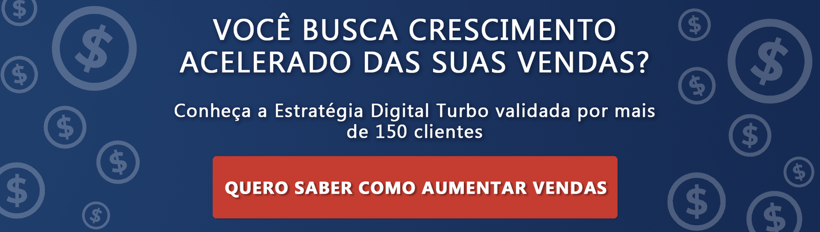 Crescimento acelerado das suas vendas